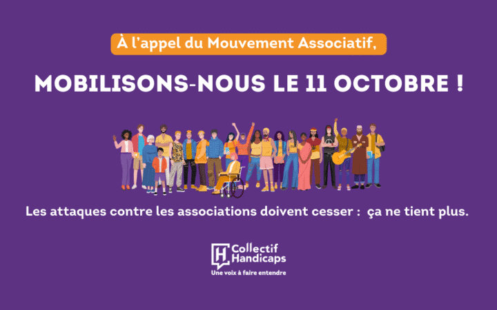A l'appel du Mouvement Associatif, mobilisons-nous le 11 octobre ! Les attaques contre les associations doivent cesser : ça ne tient plus.