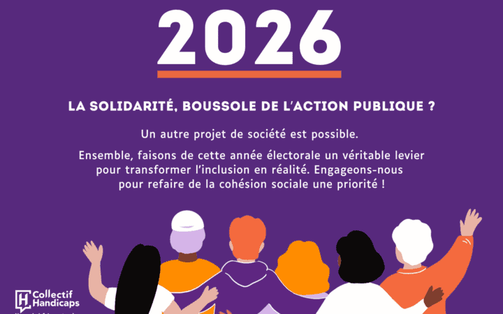 2026 : la solidarité, boussole de l'action publique. Un autre projet de société est possible. Ensemble, faisons de cette année électorale un véritable levier pour transformer l'inclusion en réalité. Engageons nous pour refaire de la cohésion sociale une priorité !